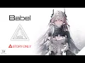 Download Lagu 【Arknights】Babel : Story Collection