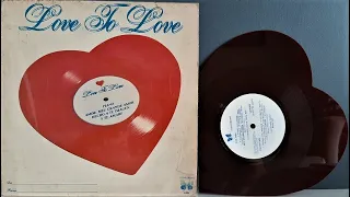 Love To Love - Coletânea Romântica - (Compacto Completo - 1981) - Baú Musical