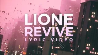 Download LIONE - Revive [Lyric Video] (Proximity Release) MP3