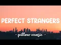 Download Lagu Perfect Strangers - Jonas Blue (Lyrics) 🎵