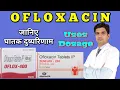 Ofloxacin tablet Oflox tablet oflox 200 Zenflox tablet uses side effects dosage