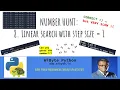 8 Number Hunt activity Linear Search with step size of 1 a correct but inefficient algorithm