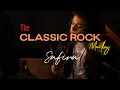 Download Lagu The Classic ROCK MEDLEY - Safira