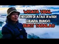 Lagu BUKIT TABALO MUARA BUNGO, NEGERI DI ATAS AWAN, BATHIN III ULU.