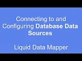 Connecting to and Configuring Database Data Sources in Liquid Data Mapper