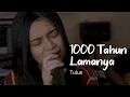 Download Lagu 1000 Tahun Lamanya - Jikustik | Della Firdatia Cover