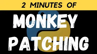 Monkey Patching in Python Python Interview Questions Technical Interview