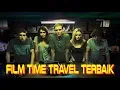 Download Lagu REKOMENDASI FILM JELAJAH WAKTU