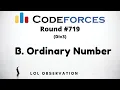 B Ordinary Numbers Codeforces Round Div 3 Lol observation