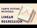 Least-Squares Method Linear Regression for Curve Fitting