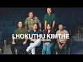 Download Lagu LESHE - LHOKUTHU KIMTHE (Holy Forever)