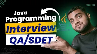 Java Interview Programming Questions QA SDET Part1 MyCodeWorks