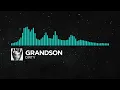 [Pop/Trap] - grandson - Dirty