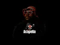 ODUMODUBLVCK ft Zlatan & Ecko Miles - Picanto (Dj Aladice Acapella)