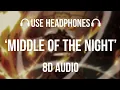 Download Lagu Elley Duhé - Middle of the Night (8D AUDIO)