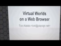 OSCC14 - Virtual Worlds on a Web Browser