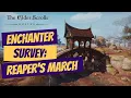 ESO Enchanter Survey Reaper s March
