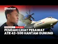 Lagu NGERI! Pendaki Lihat Pesawat ATR 42-500 Hantam Gunung Bulusaraung