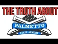 The Truth About Palmetto State Armory