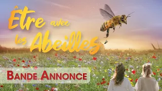 Être avec les Abeilles - Bande Annonce [VF]