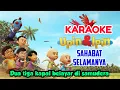 Download Lagu Sahabat Selamanya - Upin Ipin Karaoke Lagu anak anak (G mayor)