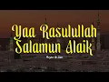 Download Lagu YA RASULULLAH SALAMUN ALAIK | Majelis Az Zahir | Lirik \u0026 Terjemah