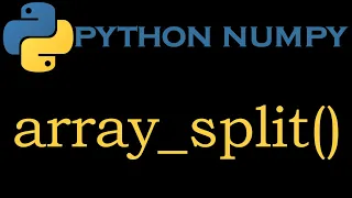 Python Numpy Module 14 array - split
