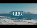 Download Lagu Bertaut - Nadin Amizah | Lirik Lagu Cover (Tami Aulia)