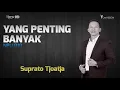 Download Lagu NPU 010 - Yang Penting Banyak ( Suprato Tjoatja )