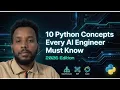 10 Python Concepts EVERY Data Scientist AI Engineer Must Know 2026