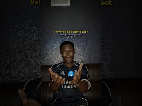 Valverde at all positions🥶