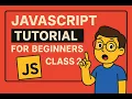 JavaScript Tutorial for Beginners - Class 2 Functions Event Methods Explained
