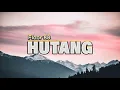 Download Lagu Floor 88 - Hutang / Pok Amai Amai (Lirik Video)