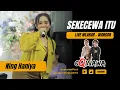 Download Lagu SEKECEWA ITU KOPLO - NING HANIYA - OQINAWA LIVE WEDDING COVER