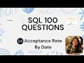 Day Acceptance Rate By Date Using SQL