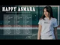Download Lagu TERBARU HAPPY ASMARA | Full Album Lemah Teles | HAPPY ASMARA FULL ALBUM (TATU)
