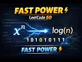 LeetCode 50 Explained Fast Power Using Bit Manipulation Java