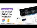 Design Professional Power BI Dashboards with Figma - No Design Skills Needed