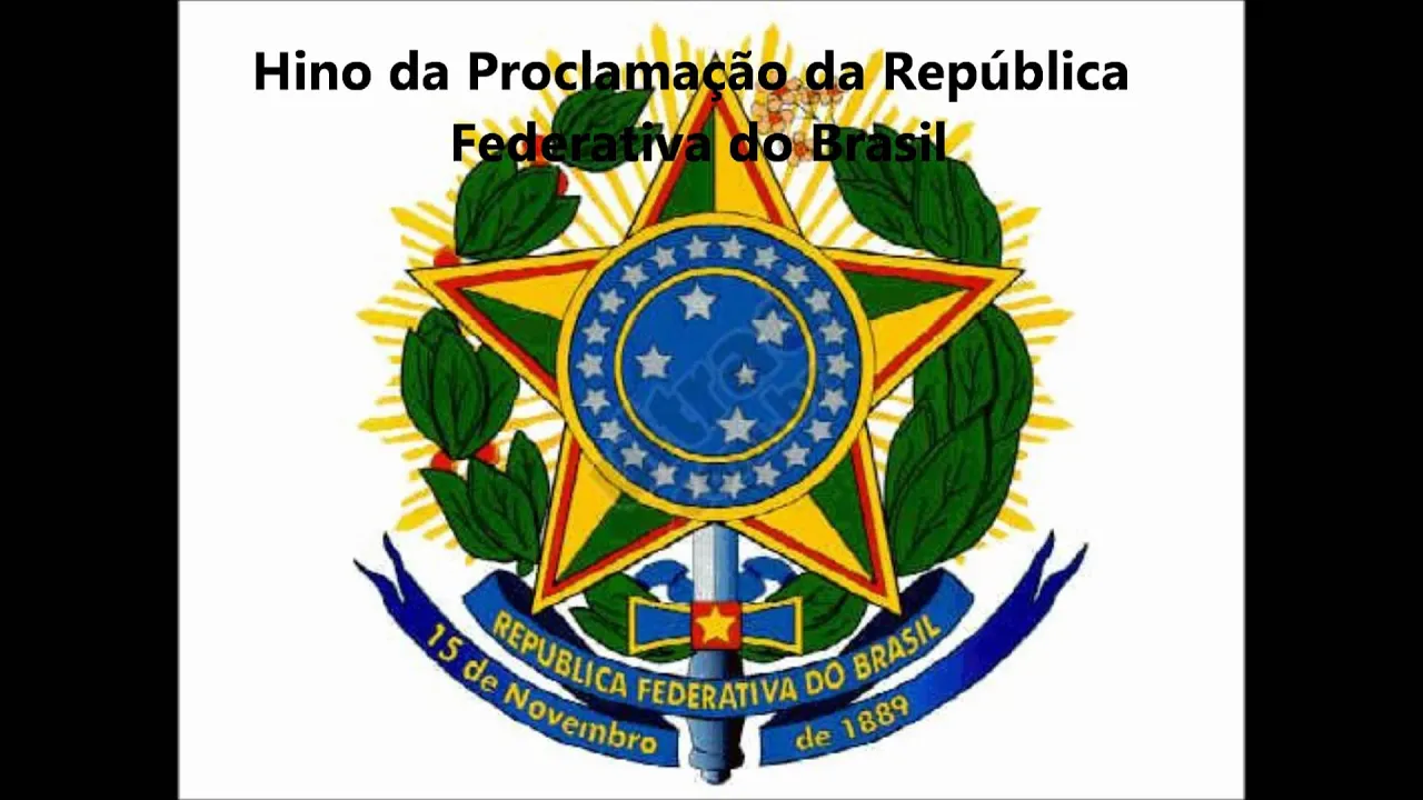 Hino da Proclamação da República do Brasil