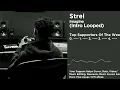 Strei - Imagine (Intro Looped Version)