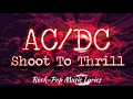 AC/DC - Shoot To Thrill (Lyrics)