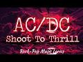 Download Lagu AC/DC - Shoot To Thrill (Lyrics)