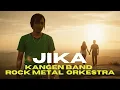 Download Lagu Jika - Kangen Band | Cover Rock Metal orkestra 3RixZwaves