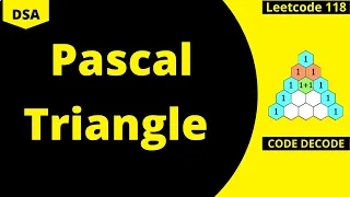 Pascal Triangle in Java Leetcode 118 Data Structure Algorithm Interview Question Code Decode