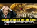 Download Lagu NETANYAHU KABUR ‼️ TSUNAMI 20 METER HANTAM ISRAEL, PULUHAN RIBU WARGA  ZIONIS JADI KORBAN