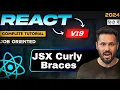 React JS 19 Tutorial in Hindi JavaScript in JSX with Curly Braces