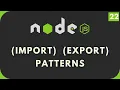 Node js Tutorial Import and Export Patterns in the CommonJS Module System