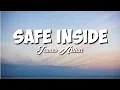Download Lagu Safe Inside - James Arthur (Speed Up Version)