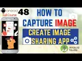 How to Capture Image using Camera in Android Studio How to Create Image sharing app Android Course