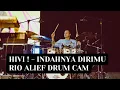 Download Lagu HIVI! - INDAHNYA DIRIMU ( RIO ALIEF DRUM CAM )